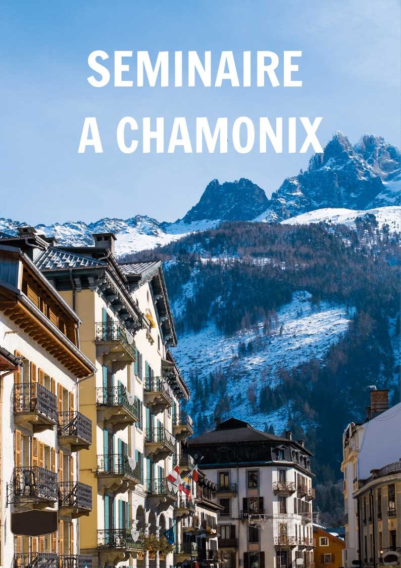 Séminaire à Chamonix