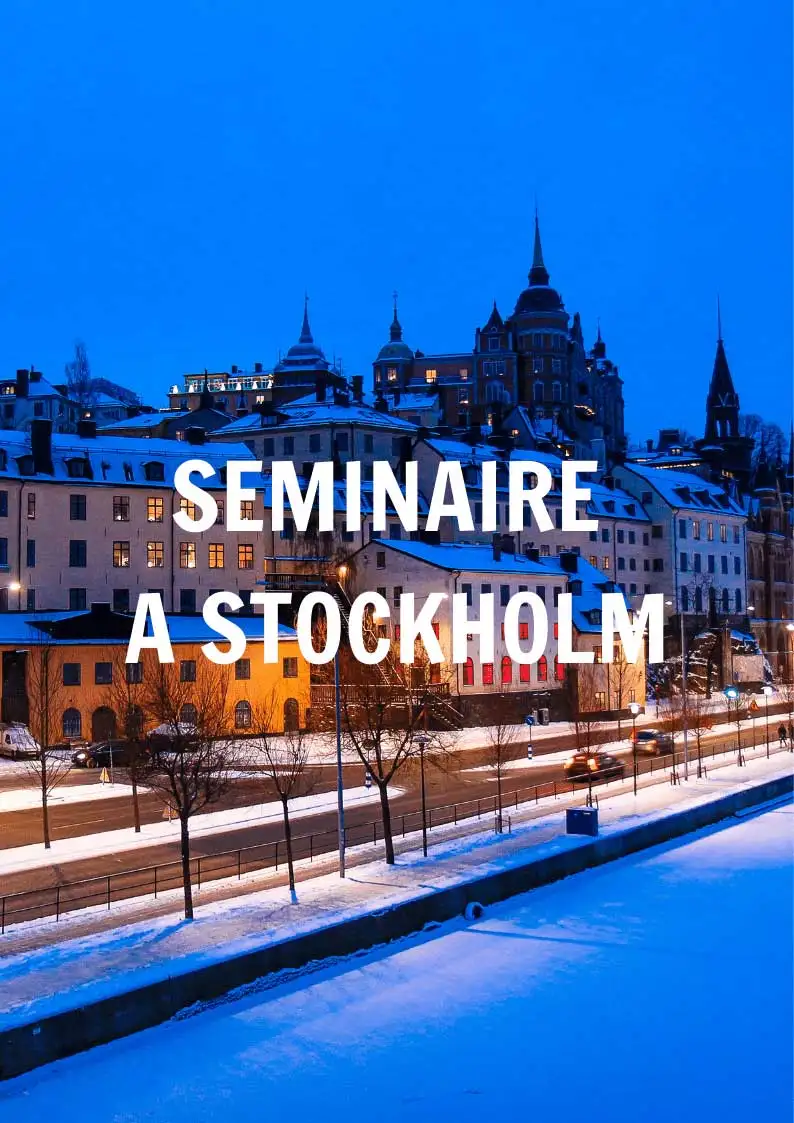 Séminaire à Stockholm