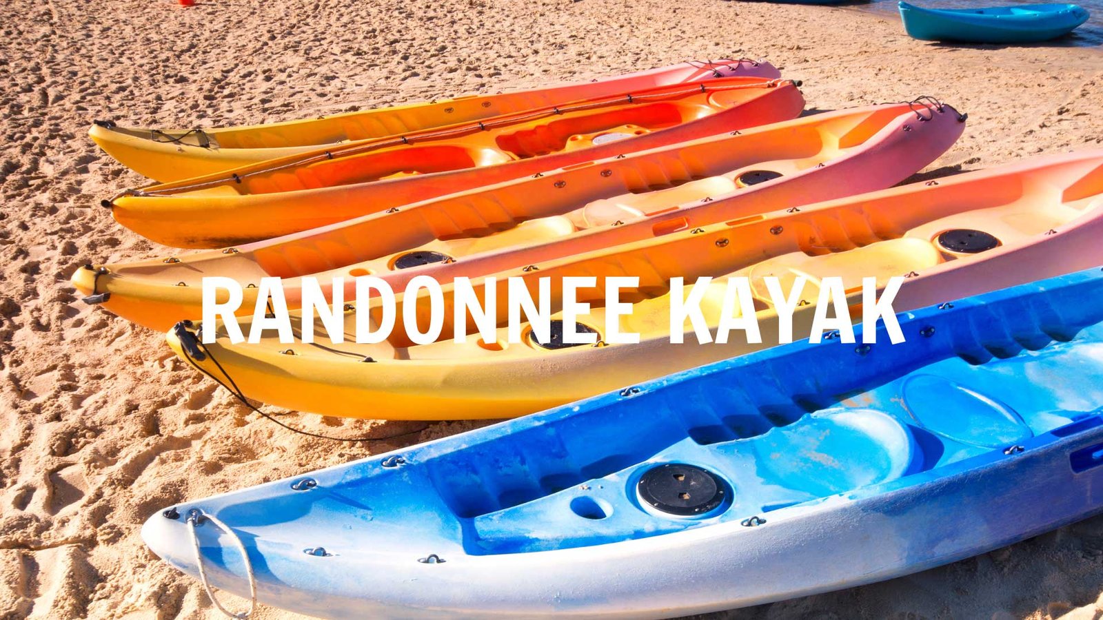Randonnée en Kayak Séminaire à Marseille Agence Evènementiel Cap Fusion