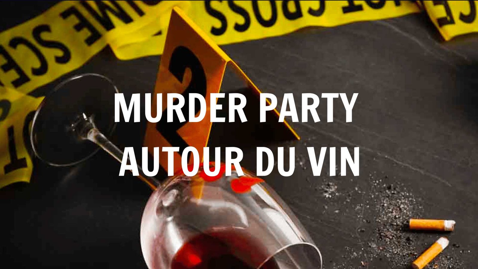 Murder Party autour du vin wine gaming séminaire à Reims agence Evènementiel Cap Fusion