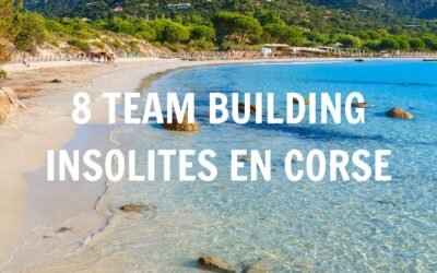 Top 8 des teams building insolite en Corse