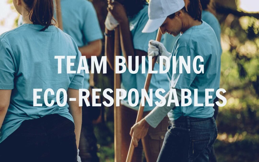 Idées team building éco responsables