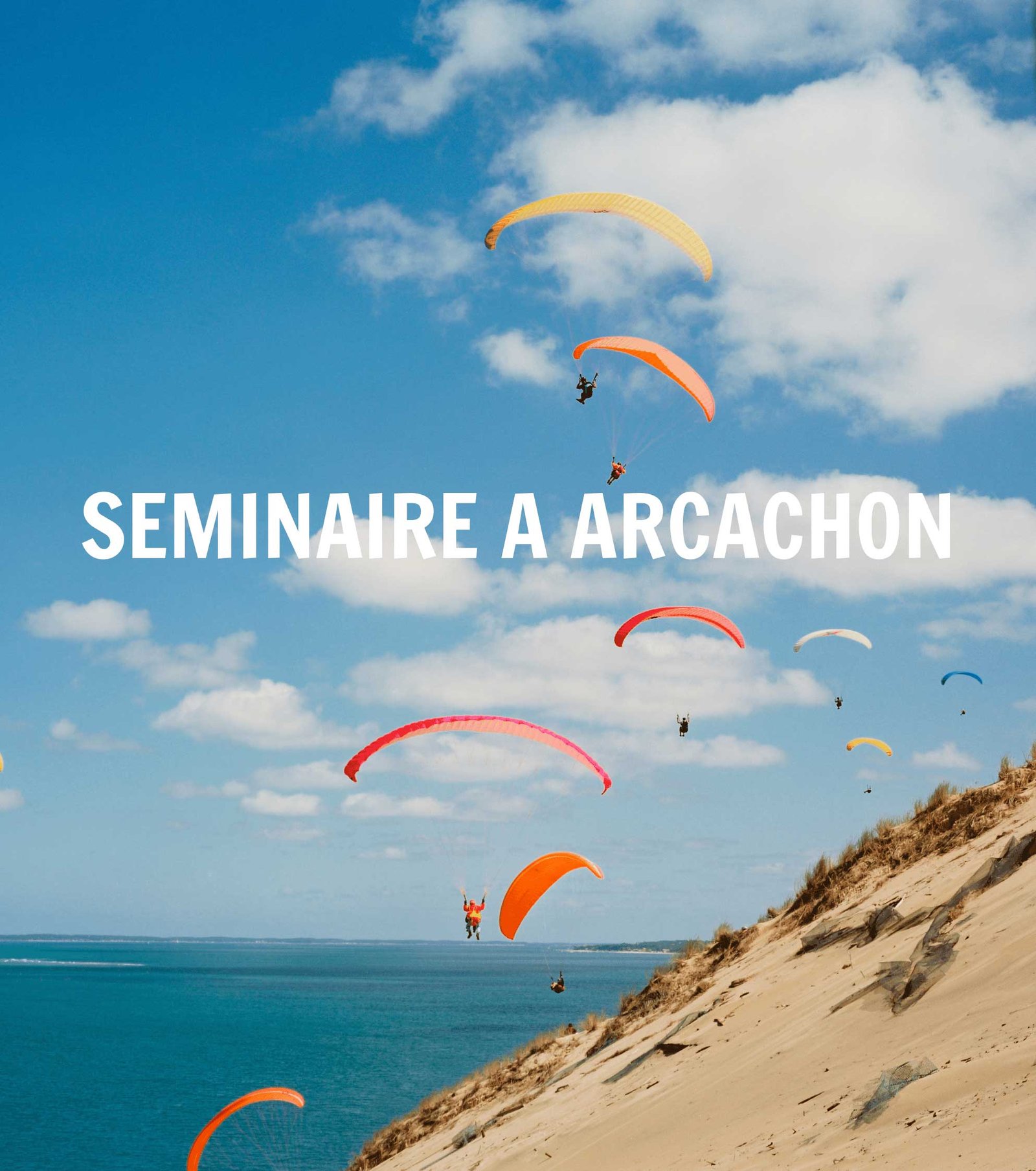 Séminaire à Arcachon Agence évènementiel Cap Fusion