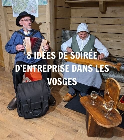 8 idées de soirée d'entreprise Vosges France soirée d’entreprise dans les Vosges Agence Evenementiel Cap Fusion